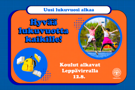 Mukavaa lukuvuotta oppilaille ja koulujen henkilöstölle